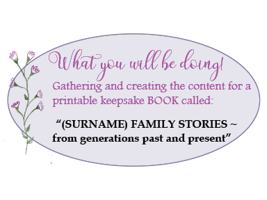 What you will create family stories book